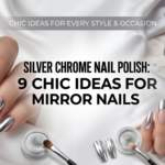 Modern beauty look featuring Silver Chrome Nail Polish with high-shine finish