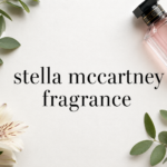 Minimalist luxury fragrance image featuring stella mccartney fragrance with a soft white background, elegant perfume bottle, and natural floral elements creating a clean, sustainable beauty aesthetic.