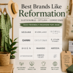 Sustainable fashion display featuring eco-friendly clothing, natural fabrics, and popular brands like Reformation alternatives, including Sézane, Everlane, GANNI, Doên, and Mango, promoting ethical and stylish fashion choices for 2026.